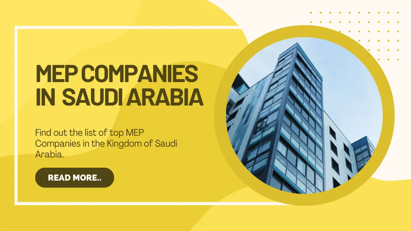 MEP Companies in Saudi Arabia