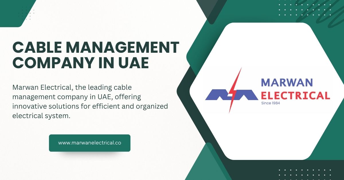 Cable Management Company in UAE