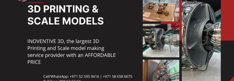 Inoventive 3D | 3D Printing & Scale Model Making Company in the UAE