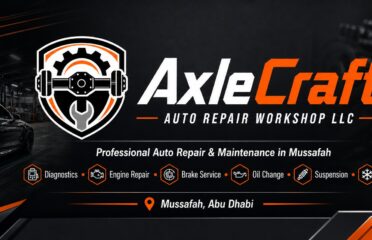 AxleCraft Auto Repair Workshop LLC | Abu Dhabi, UAE