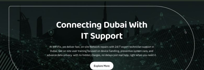 Wififix.ae | Wifi Installation & Router Setup | IT Support Services